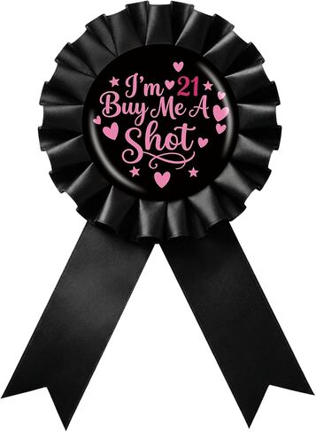 I'm 21 Buy Me a Shot Tinplate Badge Pin, Pink Rosette Happy 21st Birthday Girl Award Ribbon Button, Cheer to 21 Years Old Brooch Pin for Women, Funny 21st Birthday Party Decoration in Saudi Arabia