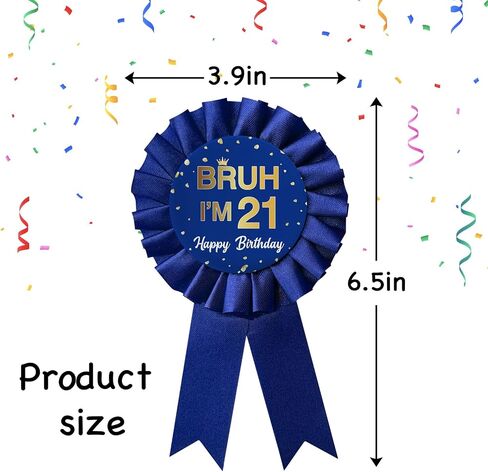 دبوس شارة صفيح باللون الأزرق Bruh I'm 21، مستلزمات تزيين هدايا الحفلات وهدايا عيد الميلاد الـ 21 السعيدة لعيد الميلاد الـ 21 للأولاد in Kuwait
