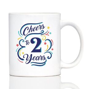 Cheers to 2 Years - Coffee Mug Gifts for Women & Men - 2nd Anniversary Party Decor - Large 15oz White Ceramic Mug