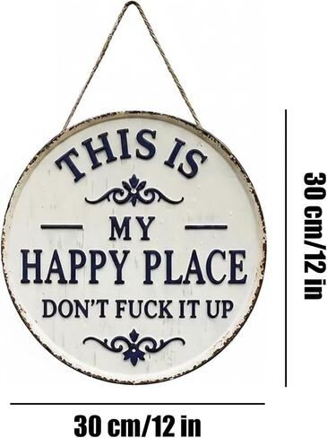 Happy Place - لافتة معدنية عتيقة، "This Is My Happy Place Don't Fuck It Up" لوحة من القصدير الريفي للمنزل والشرفة والمساحات الخارجية والباب الأمامي والمكتب المنزلي والمطبخ 12 * 12 بوصة in Kuwait
