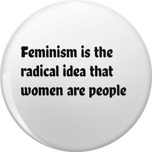 feminism is the radical idea that women are people Metal Lapel Pin Tie Tack Pinback 0.75" in Kuwait