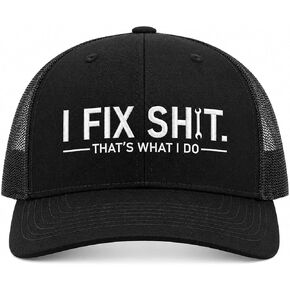 I Fix Shit Hat، I Fix Shit قبعات سائقي الشاحنات المطرزة، قبعة Snapback ميكانيكية مضحكة للأب، العامل الماهر، رجال السيارات in Kuwait