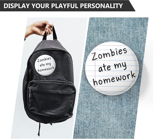Funny Button Pin – 2.25 Inch “Zombies Ate My Homework" Design, Cute Meme Pins for Backpack, School Humor Gifts for Students & Teachers in Kuwait