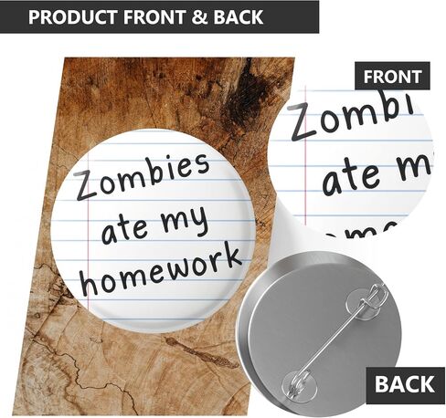 Funny Button Pin – 2.25 Inch “Zombies Ate My Homework" Design, Cute Meme Pins for Backpack, School Humor Gifts for Students & Teachers in Kuwait