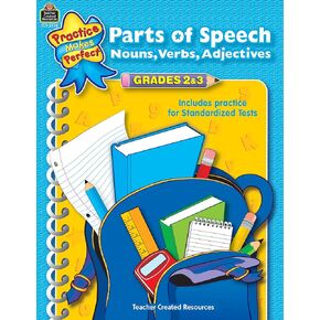 Parts of Speech Grades 2-3: Nouns, Verbs, Adjectives : Grades 2-3 (Language Arts)