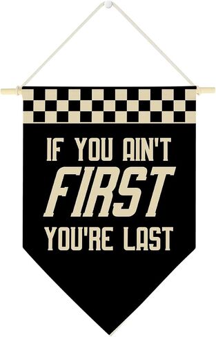 Wzotiy If You Ain't First You're Last Sign Black and White Car Decorations Checkered Racing Pennant Flag Banner Wall Hanging Decor for Car Room Decor for Boys Playroom Nursery 16x14 Inch in Saudi Arabia