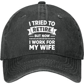 I Tried to Retire but Nows i Work for My Wife Hat for Women Fashion Washed in Saudi Arabia