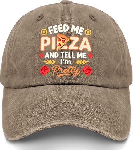 Feed-me Pizza and Tell me im Pretty. Hat for Women Funny Washed Distressed in Saudi Arabia