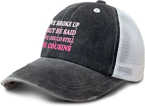 We Broke-Up But He-Said We Could Still Be Cousins hat Camping caps for Grandpa in Kuwait
