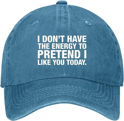 I Don't Have the Energy to Pretend I Like You Today Hat for Women Vintage in Saudi Arabia