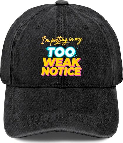 I am Putting in My Too weak Notice Hats for Mens Cool Washed Distressed in Kuwait
