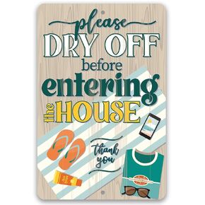 Beach Decor - Please Dry Off Before Entering The House - Beach Sign Metal Sign - Wall Art Beach Signs for Indoor/Outdoor - Beach Decor for Bedroom, Pool Decorations Outdoor, Beach Signs for Home Decor