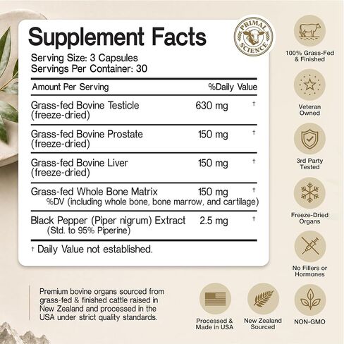 Beef Organ Supplement for Men 100% Grass Fed Beef Testicle, Prostate, Liver & Bone Matrix High Absorption with Black Pepper Non-GMO, Hormone Free, Made in USA 90 Capsules in Saudi Arabia