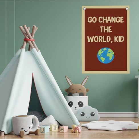 Funny Classroom Motivational Wall Decor Go Change the World Kid Linen Canvas Banner Playroom Wall Decor Hanging Flag for Playroom Bedroom Nursery Graduation Gifts 20x30 Inch in Saudi Arabia