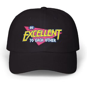 Be Excellent to Each Other Black 6-Panel Dad Hat with Embroidered Graphic – Bill, Ted, Adventure, Bogus, Party On Dudes, WYLD Stallynz, 80s Theme Party Aesthetic, 90s Movies, Retro Movie Buff in Kuwait