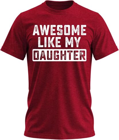 Awesome Like My Daughter Funny Tshirts Humor Novelty Tee Shirt for Dad,Men's, Grandpa in Saudi Arabia