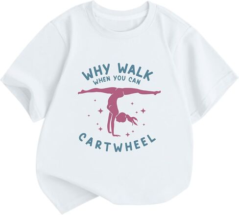 Cute Gymnastics Shirts for Girls Why Walk When You Can Cartwheel T-Shirts Kids Graphic Tees Short Sleeve Preppy Tops in Saudi Arabia