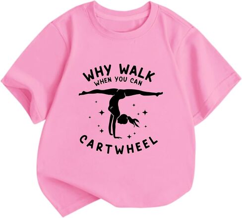 Cute Gymnastics Shirts for Girls Why Walk When You Can Cartwheel T-Shirts Kids Graphic Tees Short Sleeve Preppy Tops in Saudi Arabia