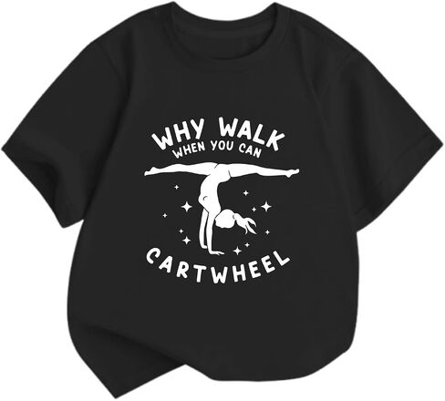 Cute Gymnastics Shirts for Girls Why Walk When You Can Cartwheel T-Shirts Kids Graphic Tees Short Sleeve Preppy Tops in Saudi Arabia