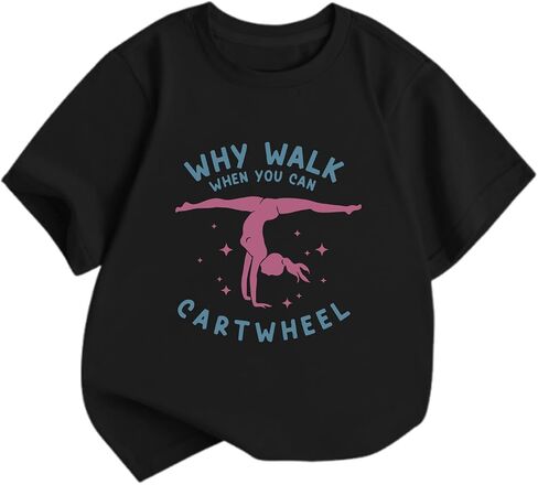 Cute Gymnastics Shirts for Girls Why Walk When You Can Cartwheel T-Shirts Kids Graphic Tees Short Sleeve Preppy Tops in Saudi Arabia