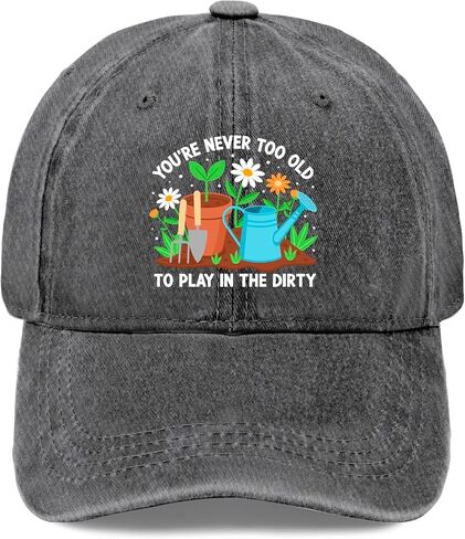 You're Never Too Old to Play in The Dirts Hats for Womens Low Profile Washed in Kuwait