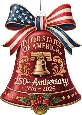 United States 250th Anniversary Bell Ornament 1776-2026, 2D Acrylic 250th Anniversary USA Christmas Tree Ornament, 250 Anniversary USA Merchandise, Patriotic Collectors Decor, Gift for US Citizens in Saudi Arabia