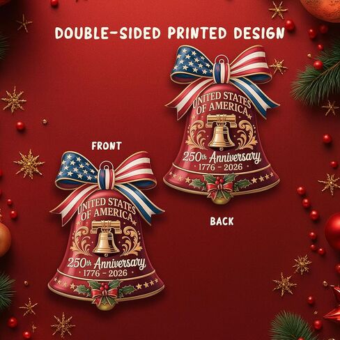 United States 250th Anniversary Bell Ornament 1776-2026, 2D Acrylic 250th Anniversary USA Christmas Tree Ornament, 250 Anniversary USA Merchandise, Patriotic Collectors Decor, Gift for US Citizens in Saudi Arabia