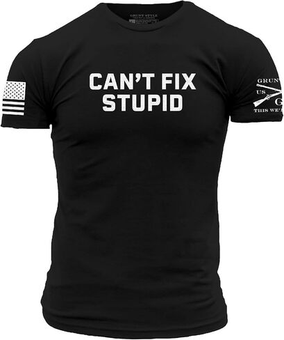 Grunt Style Can't Fix Stupid - تي شيرت برسوم مضحكة - تي شيرت رجالي بأكمام قصيرة in Kuwait