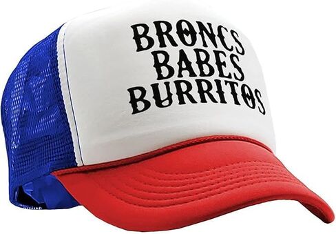 The Goozler Broncs Babes and Burritos Adjustable Unisex Mesh Trucker Hat Funny Cowboy Humor Snapback Baseball Cap Gag Gift in Kuwait