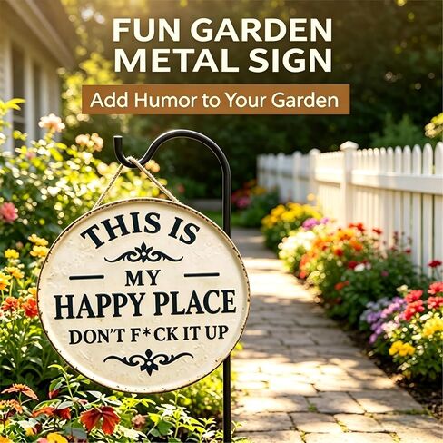 Funny Garden Metal Sign - "This Is My Happy Place Don't F*c* It Up" Vintage Outdoor Decor, 12" Round Tin Sign for Home, Farm, Bar & Patio, Aesthetic Wall Art Welcome Sign, Hilarious Gift for Gardeners in Kuwait