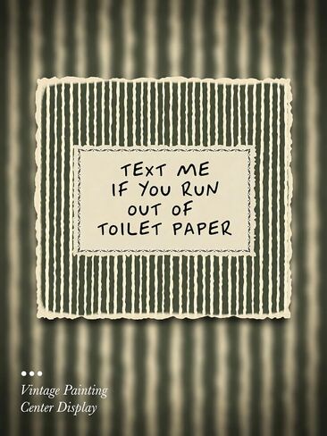 Gold Framed Wall Art, Funny Bathroom Canvas Prints, Text Me If You Run Out Of Toilet Paper Picture Wall Decor, Striped Humorous Decor for Bathroom Toilet Restroom 9x11 inch in Kuwait