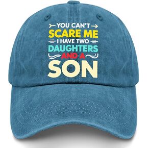 You Can´t Scare Me I Have Two Daughters and Two Sons Hat for Mens Vintage in Kuwait