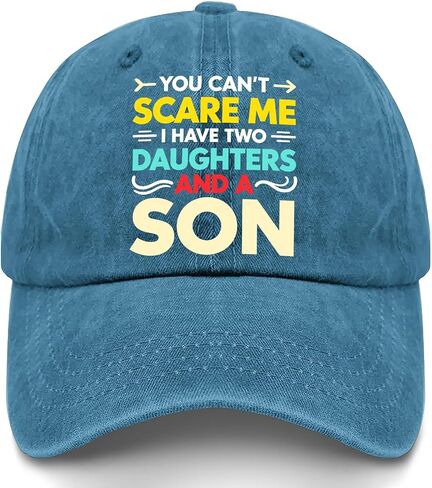 You Can´t Scare Me I Have Two Daughters and Two Sons Hat for Mens Vintage in Kuwait