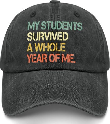 My Students Survived A Whole Year of Me Hat for Women Low Profile Washed in Kuwait