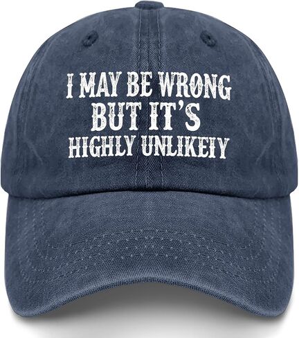 I May Be Wrong but It's Highly Unlikely Hat for Men Soft Washed Distressed in Kuwait