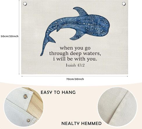 Whale Shark Ocean Christian Wall Decor, Inspirational Bible Verse Canvas Banner Wall Hanging Banner Flag for Home Bedroom Dorm, When You Go Through Deep Waters I Will Be With You, 30x20 inches in Saudi Arabia