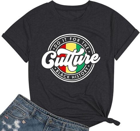 Juneteenth Shirts Women Do It for The Culture Black History Letter Graphic Shirt Juneteenth Black History Month Tops in Saudi Arabia