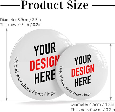 10-200 Custom Pins – Personalized Button Pins with Photo, Logo or Text – 1.8" / 2.3" for Events, Campaigns & Memorials Gifts in Saudi Arabia