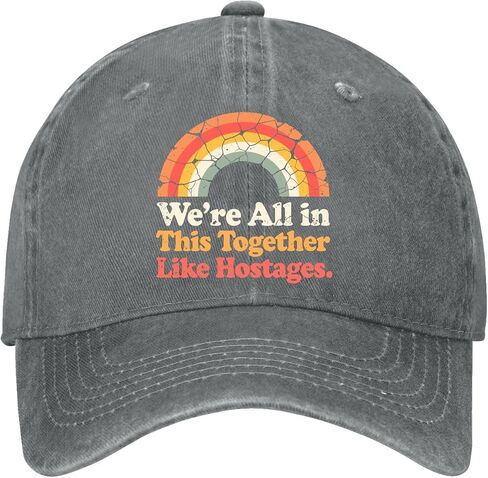 We're All in This Togethers Like Hostages Hat for Womens Funny Washed in Kuwait