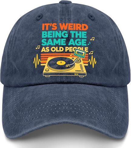 It's Weirds Being The Sames Age As Old People Hats for Womens Fashion Washed in Kuwait
