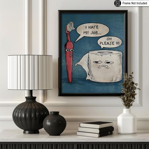 ملصق Master I Hate My Job Poster - Oh Please Print - فن فرشاة الأسنان وورق التواليت - ديكور جدار الحمام - ديكور حمام الضيوف - ديكور غرفة المسحوق - علامة مرحاض مضحكة - 8 × 10 لوحة فنية جدارية غير مؤطرة in Kuwait