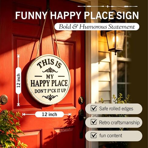 This Is My Happy Place Don’t F*ck It Up Sign – 12 * 12in Funny Decorative Metal Sign for Home, Garden or Bar, Rusty Vintage Happy Place Sign for Wall, Indoor/Outdoor Rural Farm Decor in Kuwait