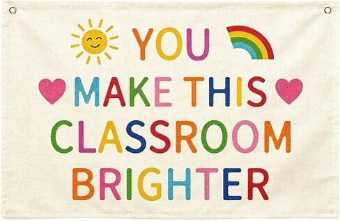 Linen Canvas Banner You Make This Classroom Brighter Wall Art Decor Hanging Banner Flag for School Nursery Playroom Welcome Sign Canvas Flag for School Season 29.9 x 19.7inch in Kuwait