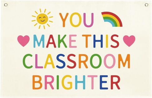 Linen Canvas Banner You Make This Classroom Brighter Wall Art Decor Hanging Banner Flag for School Nursery Playroom Welcome Sign Canvas Flag for School Season 29.9 x 19.7inch in Kuwait