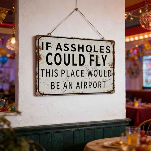 Funny Metal Wall Art IF COULD FLY THIS PLACE WOULD BE AN AIRPORT Decor Painting Pictures Black and white Signs posters Prints for Interior Outdoor Room Home Decoration 8x12In in Kuwait