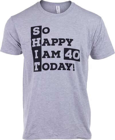Funny Birthday Humor T-Shirts for Men Women Boys and Girls - Bday Celebration Gift Tee Shirts for 18th, 30th, 40th Presents in Kuwait