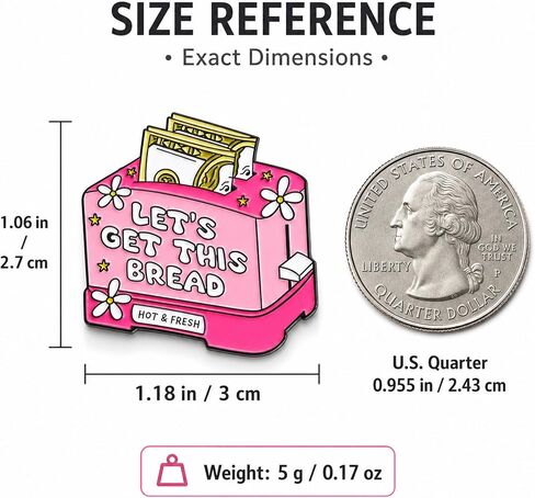 Let's Get This Bread Money Enamel Pin Brooch Backpack Jacket Gift | 1Pcs Funny pink toaster money pin in glossy metal enamel; easy style for backpacks, jackets, hats, totes, and lapels in Saudi Arabia