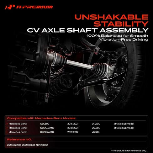 A-Premium CV Axle Goxbly Assembly متوافق مع Mercedes-Benz X253 Series GLC300 2016-2021 2.0L ، GLC350E 2018-2020 2.0L ، GLC43 AMG 2017-2021 3.0L ، جانب السائق الأيسر الأمامي ، استبدل# 2533305501 in Kuwait