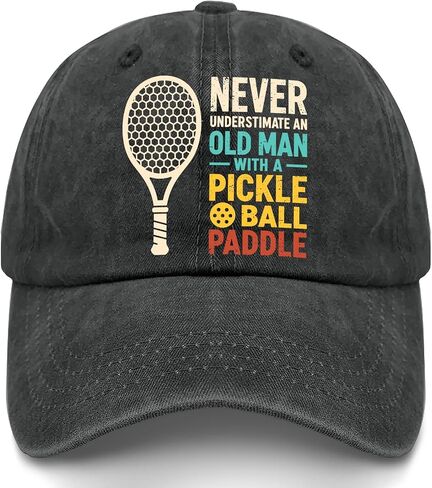 لا تقلل أبدًا من شأن رجل عجوز يرتدي قبعات Pickleballs للأزياء النسائية in Kuwait