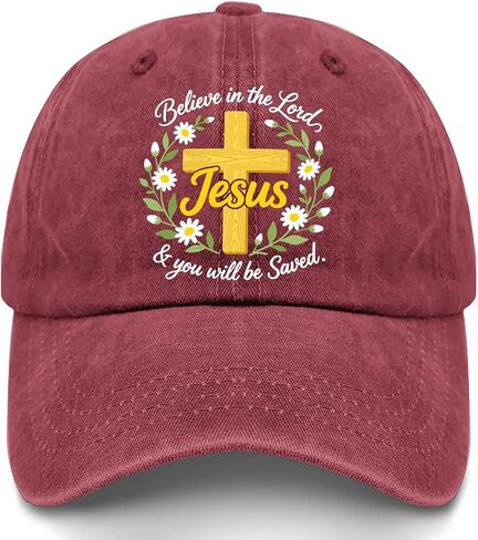 Believe in the Lord Jesus and-You Will Be Saved Hats for Womens Funny Washed in Saudi Arabia